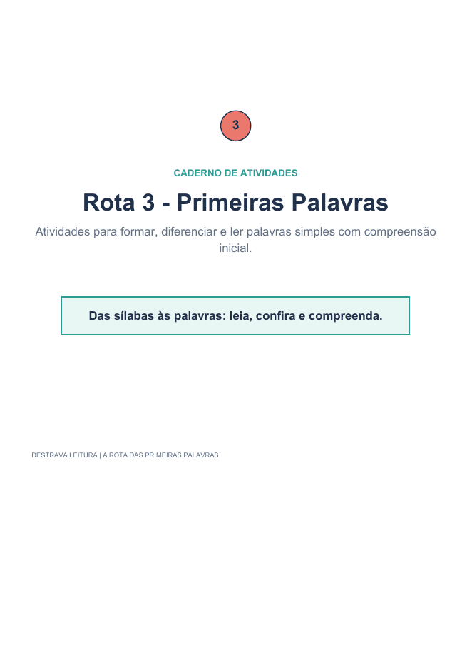 Página real da Rota 3, Primeiras Palavras